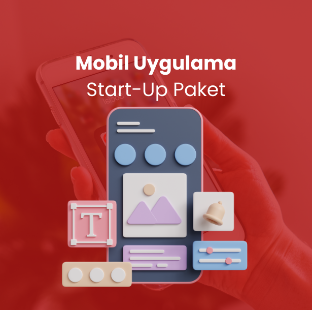 Mobil Uygulama Start-Up Paket