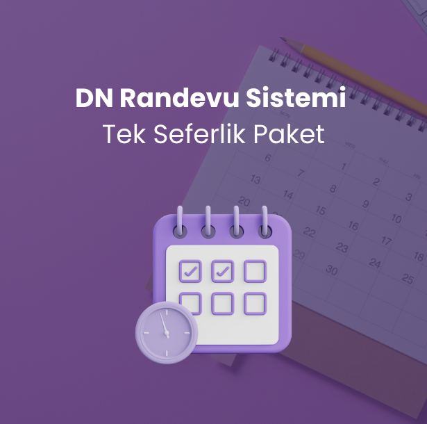 DN randevu sistemi tek seferlik